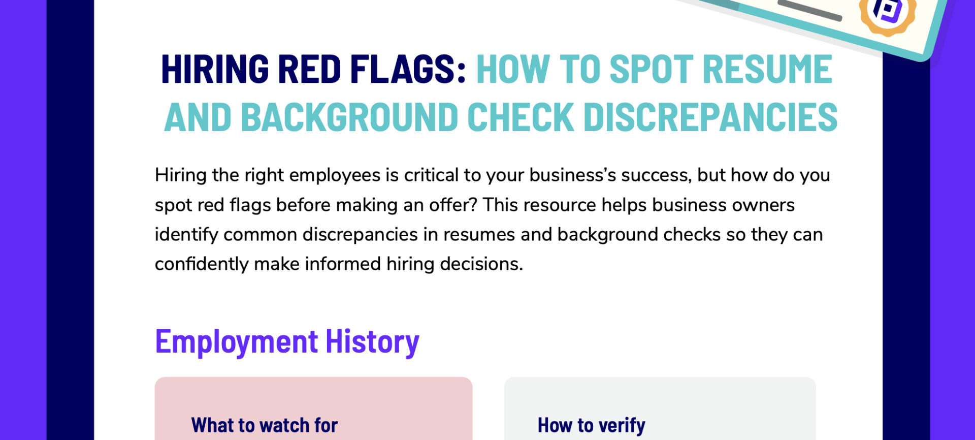 Small Business Background Checks: How to Hire With Confidence and Stay Compliant 1 hiring red flags screenshot